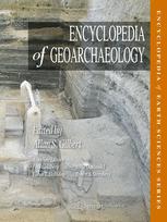 Encyclopedia of Geoarchaeology