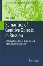 Semantics of genitive objects in Russian : a study of genitive of negation and intensional genitive case