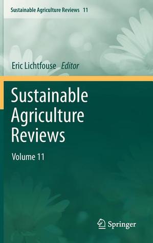 Sustainable Agriculture Reviews