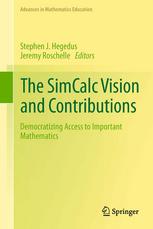 The SimCalc vision and contributions : democratizing access to important mathematics