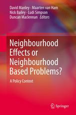 Neighbourhood effects or neighbourhood based problems? : a policy context