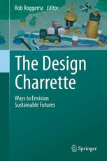 The Design Charrette Ways to Envision Sustainable Futures