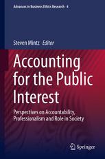 Accounting for the Public Interest : Perspectives on Accountability, Professionalism and Role in Society