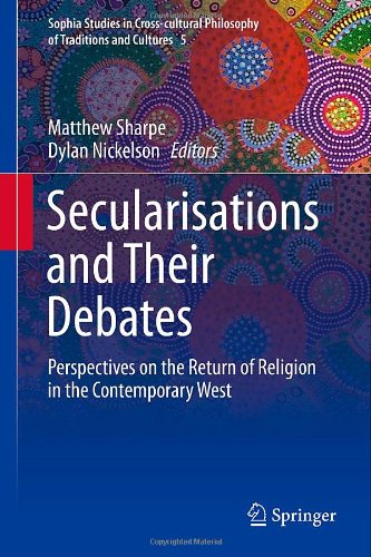 Secularisations and Their Debates