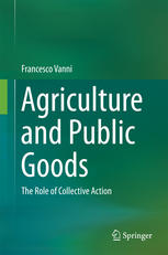 Agriculture and Public Goods The Role of Collective Action