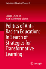 Politics of Anti-Racism Education: In Search of Strategies for Transformative Learning