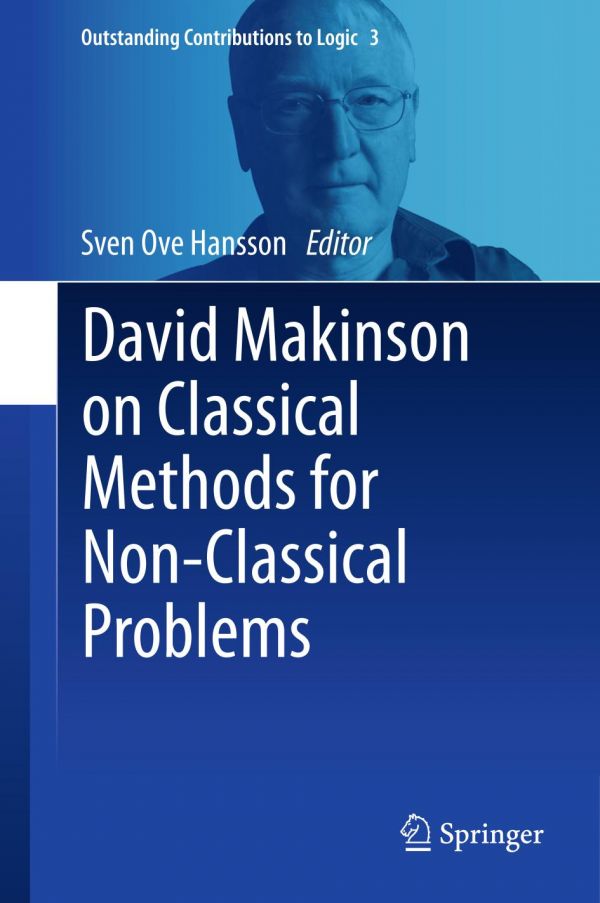 David Makinson on Classical Methods for Non-Classical Problems