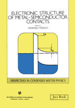 Electronic Structure of Metal-Semiconductor Contacts