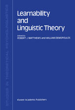 Learnability and linguistic theory.