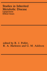 Studies in Inherited Metabolic Disease : Lipoproteins Ethical Issues.