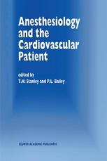 Anesthesiology and the cardiovascular patient