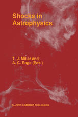 Shocks in Astrophysics : Proceedings of an International Conference Held at UMIST, Manchester, England from January 9-12 1995.