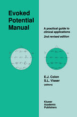 Evoked Potential Manual : a Practical Guide to Clinical Applications