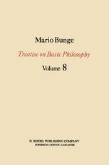 Treatise on Basic Philosophy : Ethics: The Good and the Right