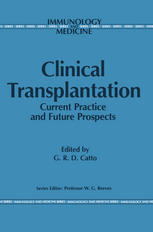 Clinical transplantation : current practice and future prospects