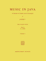 Music in Java : Its History, Its Theory and Its Technique