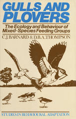 Gulls and Plovers : the Ecology and Behaviour of Mixed~Species Feeding Groups