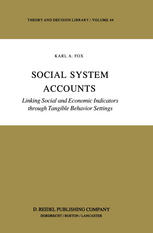 Social system accounts : linking social and economic indicators through tangible behavior settings