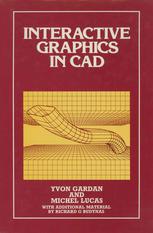Interactive Graphics in CAD