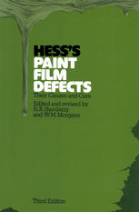 Hess's Paint Film Defects : Their Causes and Cure