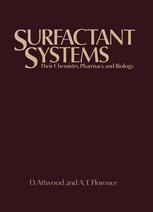 Surfactant systems : their chemistry, pharmacy, and biology