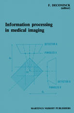 Information Processing in Medical Imaging : Proceedings of the 8th conference, Brussels, 29 August - 2 September 1983