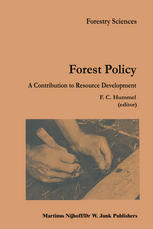Forest Policy : A Contribution to Resource Development.