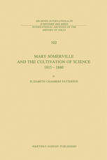 Mary Somerville and the Cultivation of Science, 1815-1840