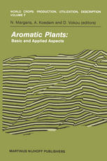 Aromatic plants : basic and applied aspects : proceedings of an International Symposium on Aromatic Plants