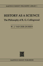 History as a Science: The Philosophy of R.G. Collingwood