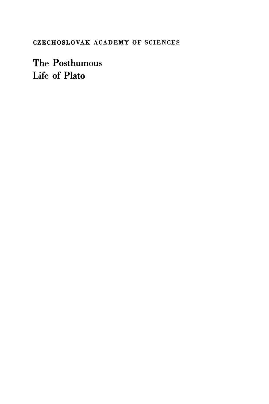 The Posthumous Life of Plato