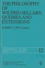 The Philosophy of Wilfrid Sellars : Papers Deriving from and Related to a Workshop on the Philosophy of Wilfrid Sellars Held at Virginia Polytechnic Institute and State University 1976.