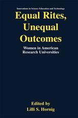 Equal Rites, Unequal Outcomes : Women in American Research Universities