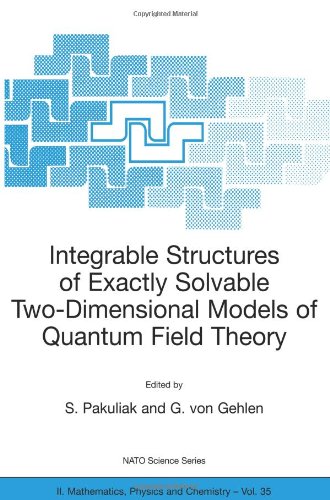 Integrable Structures of Exactly Solvable Two-Dimensional Models of Quantum Field Theory