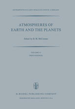 Atmospheres of Earth and the Planets : Proceedings of the Summer Advanced Study Institute, Held at the University of Liège, Belgium, July 29--August 9, 1974