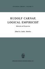 Rudolf Carnap, Logical Empiricist Materials and Perspectives