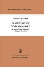 Commentary on De Grammatico : the Historical-Logical Dimensions of a Dialogue of St. Anselm's