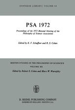 PSA 1972 : Proceedings of the 1972 Biennial Meeting of the Philosophy of Science Association