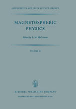 Magnetospheric Physics : Proceedings of the Advanced Summer Institute Held at Sheffield, U.K., August 1973.