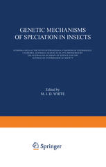 Genetic Mechanisms of Speciation in Insects : Symposia held at the XIVth International Congress of Entomology, Canberra, Australia August 22-30, 1972, sponsored by the Australian Academy of Science and the Australian Entomological Society