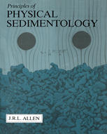 Principles of Physical Sedimentology