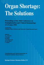 The Solutions : Proceedings of the 26th Conference on Transplantation and Clinical Immunology, 13-15 June 1994.