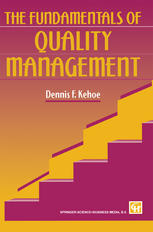 The Fundamentals of Quality Management