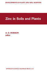 Zinc in Soils and Plants : Proceedings of the International Symposium on 'Zinc in Soils and Plants' Held at the University of Western Australia, 27-28 September 1993.