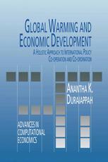 Global Warming and Economic Development A Holistic Approach to International Policy Co-operation and Co-ordination