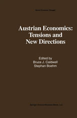 Austrian Economics: Tensions and New Directions