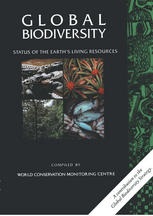 Global Biodiversity : Status of the Earth's Living Resources.