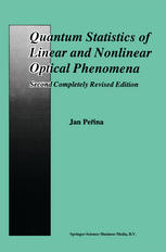 Quantum Statistics of Linear and Nonlinear Optical Phenomena.