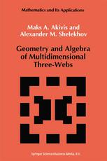 Geometry and Algebra of Multidimensional Three-Webs