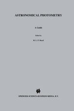 Astronomical Photometry : A Guide